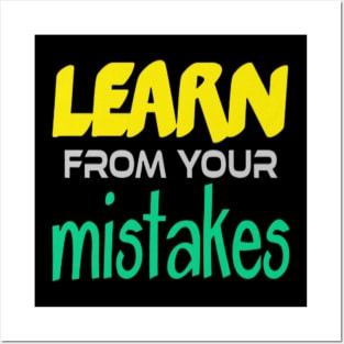 learn from your mistake, Black Posters and Art